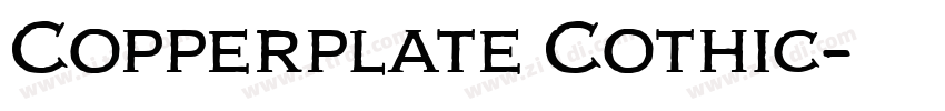 Copperplate Cothic字体转换